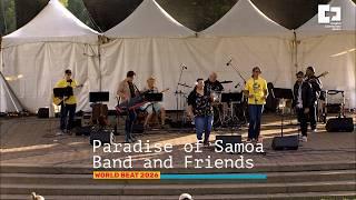 White tent background with various musicians on a stage. The words "Paradise of Samoa Band and Friends" at the bottom.