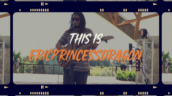 Man standing with a guitar in the center. White and orange words in the center: "This is Ericprincessdragon"