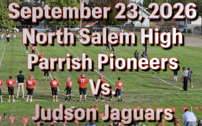 Green football field with players dressed in red and black uniforms and all black uniforms. Red and grey words in the center: September 23,2026 North Salem High Parrish Pioneers VS. Judson