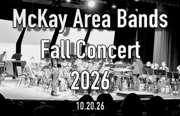 Black and white photo of kids on stage with instruments. White words in the center: McKay Area Bands Fall Concert 2026 10.20.26"