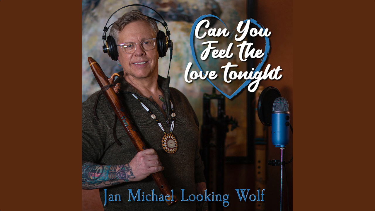 Thumbnail image for Feel the Love - Music for Healing with Jan Michael Looking Wolf