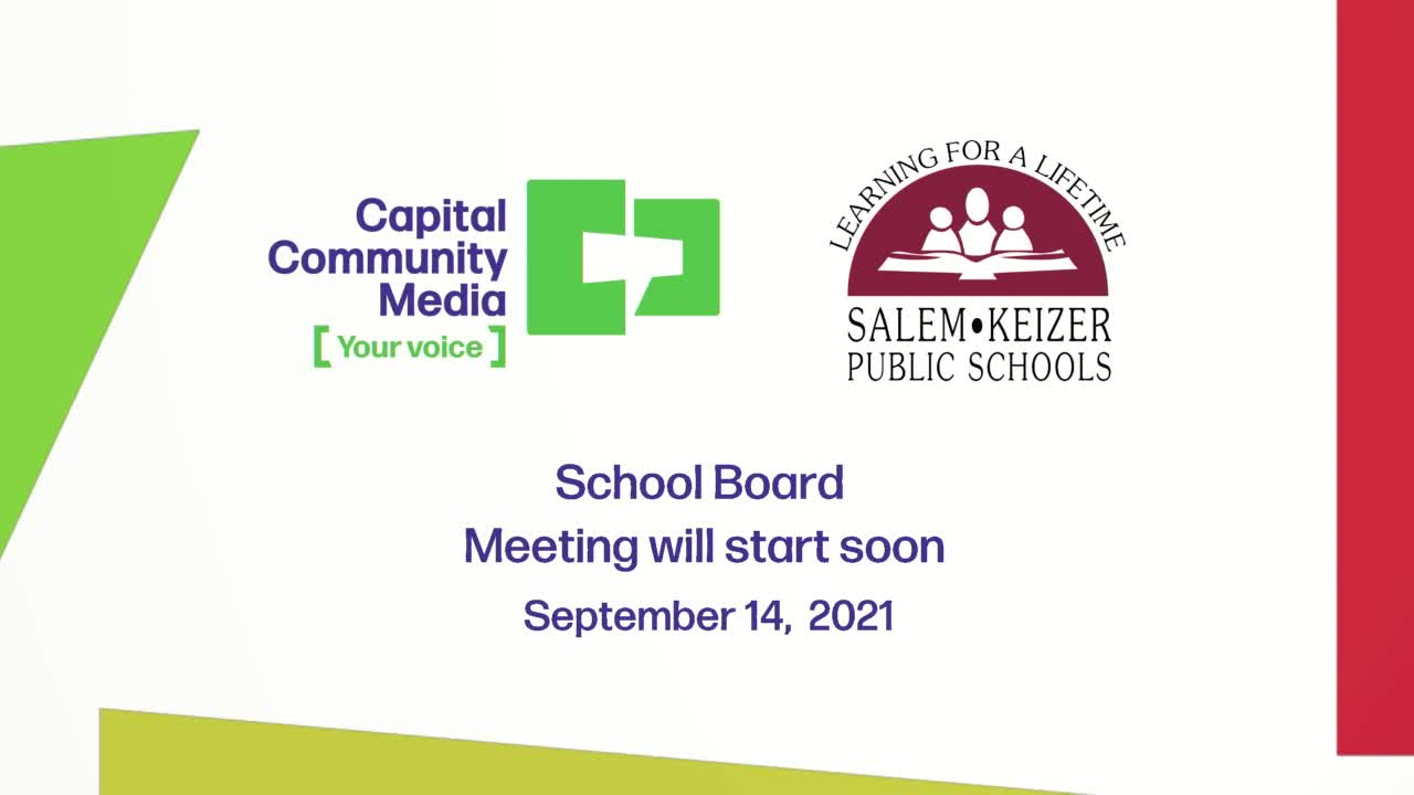 Thumbnail image for Salem-Keizer School Board Meeting - 9/14/2021