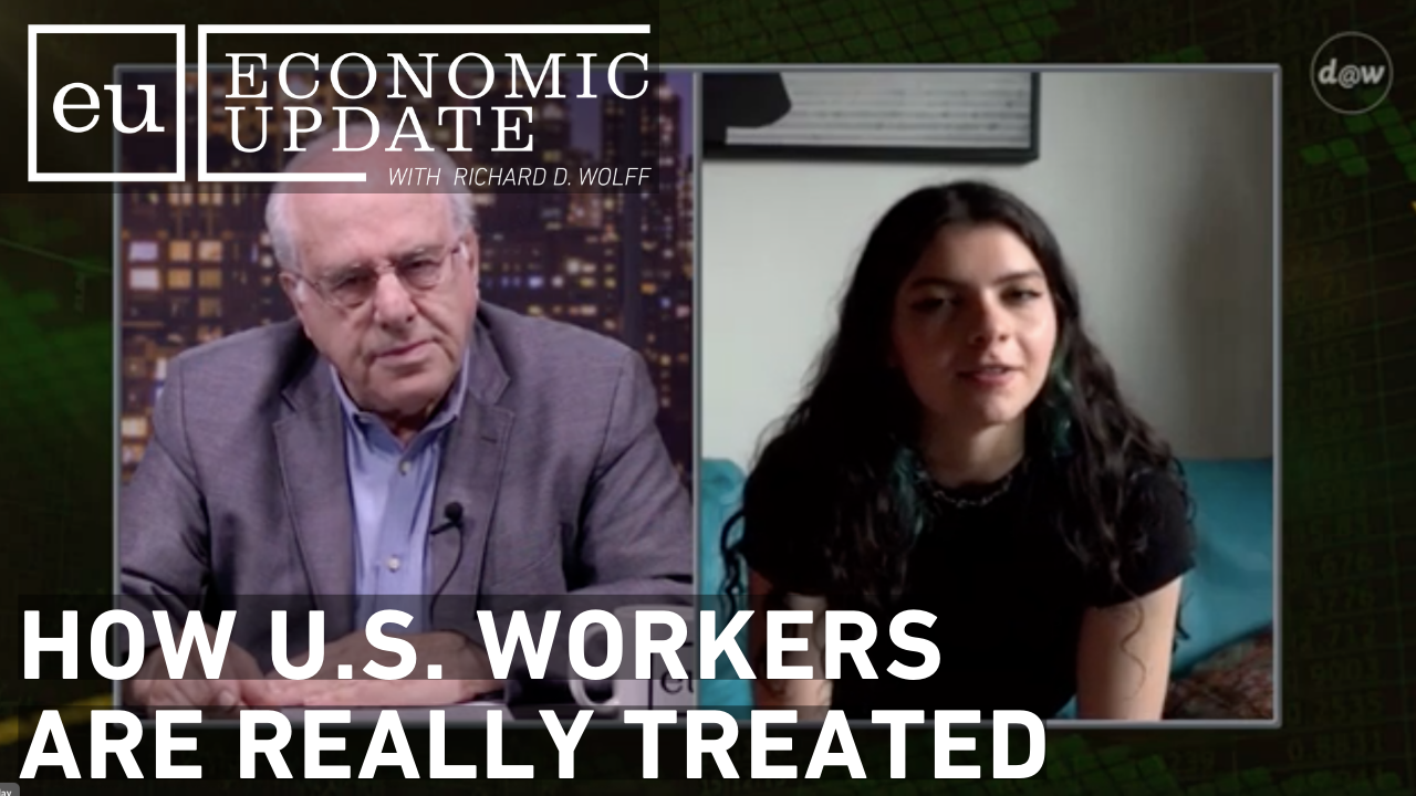 Thumbnail image for Economic Update - How US Workers are Really Treated