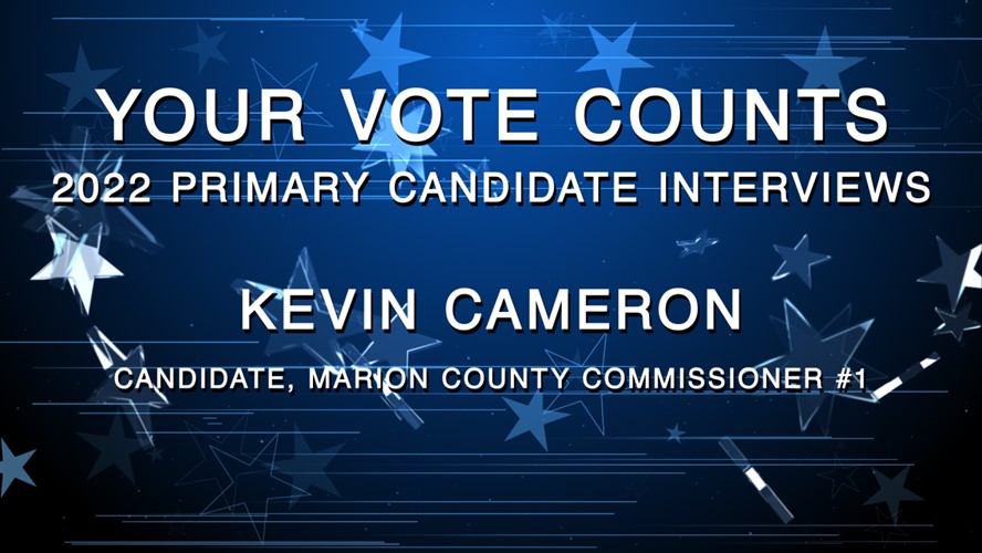 Thumbnail image for Your Vote Counts -Candidate Kevin Cameron - Marion County Commissioner #1