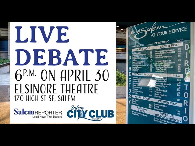 Thumbnail image for Salem Reporter Mayoral Debate at the Elsinore April 30, 2024
