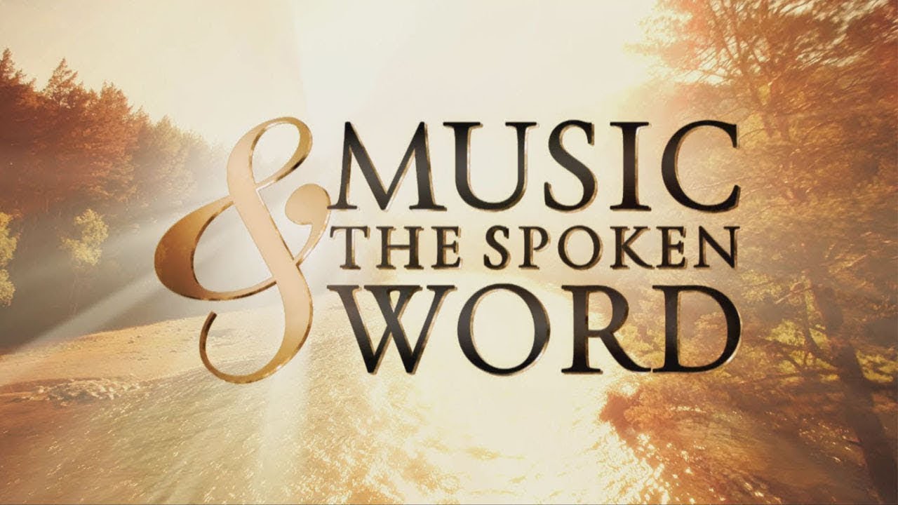 Golden hour scene in a field with the words "Music & The Spoken Word" on top.